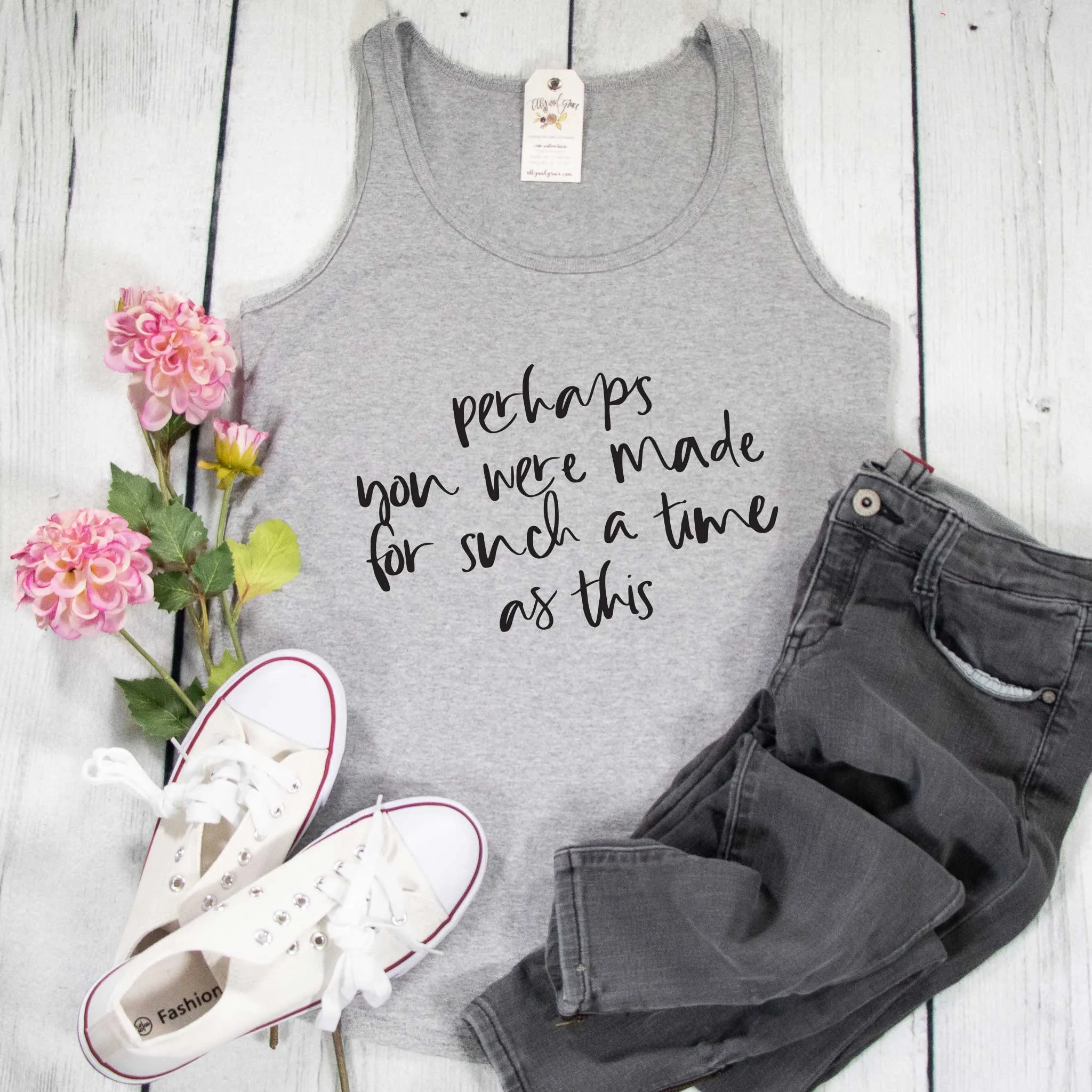 Perhaps You Were Made for Such a Time as This Tank Top