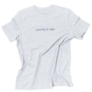 tee, running is ugly, light grey heather.